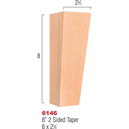 OSBORNE WOOD PRODUCTS 8 x 2 3/4 Two Sided Taper Leg in Soft Maple 6146M
